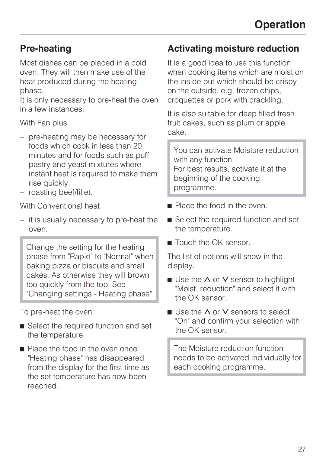 Miele H 5460-BP installation instructions Pre-heating, Activating moisture reduction 