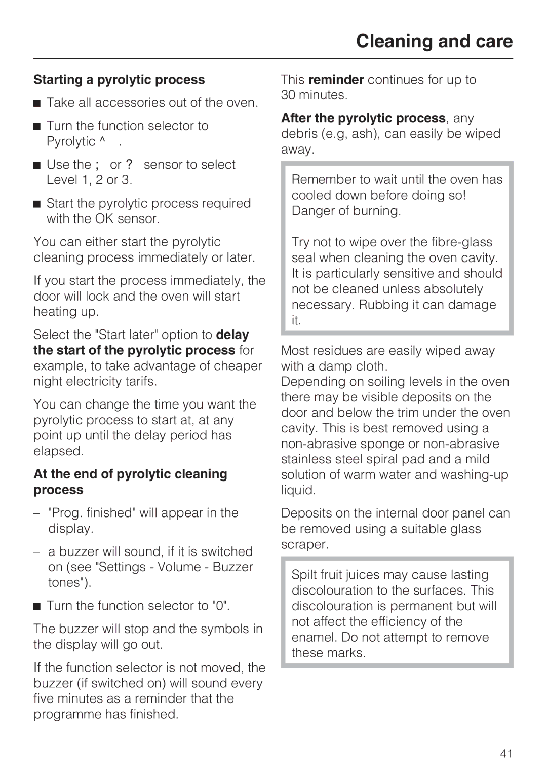 Miele H 5460-BP installation instructions Starting a pyrolytic process, At the end of pyrolytic cleaning process 