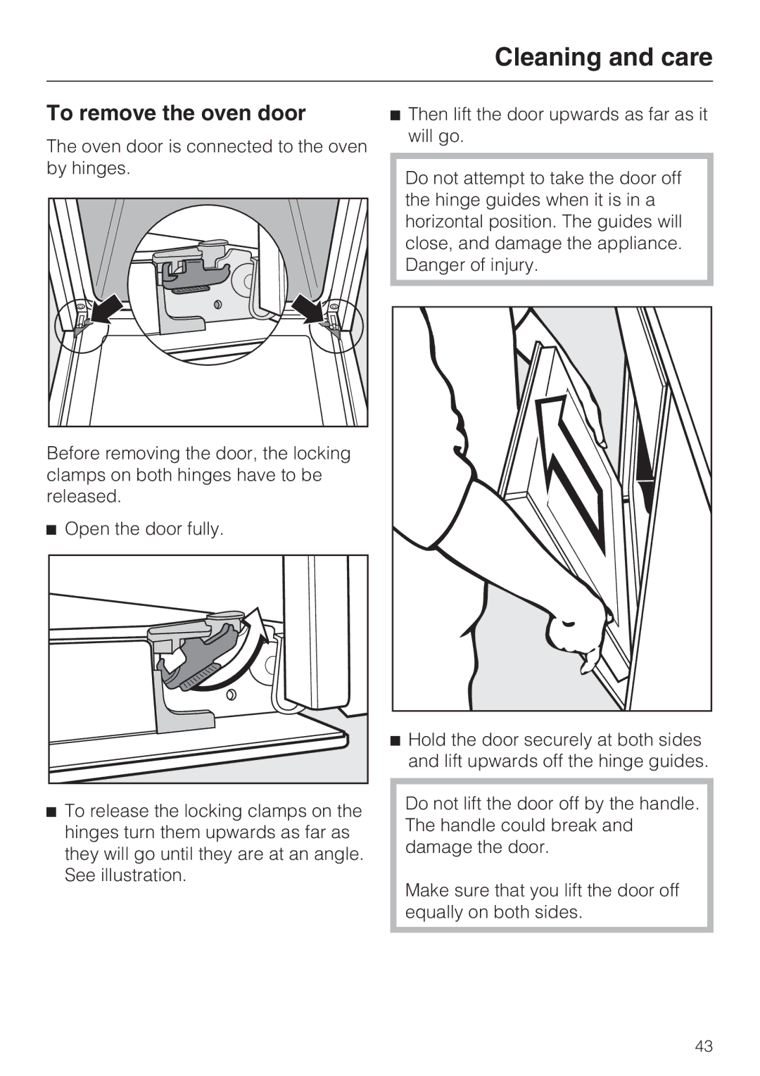 Miele H 5460-BP installation instructions To remove the oven door 