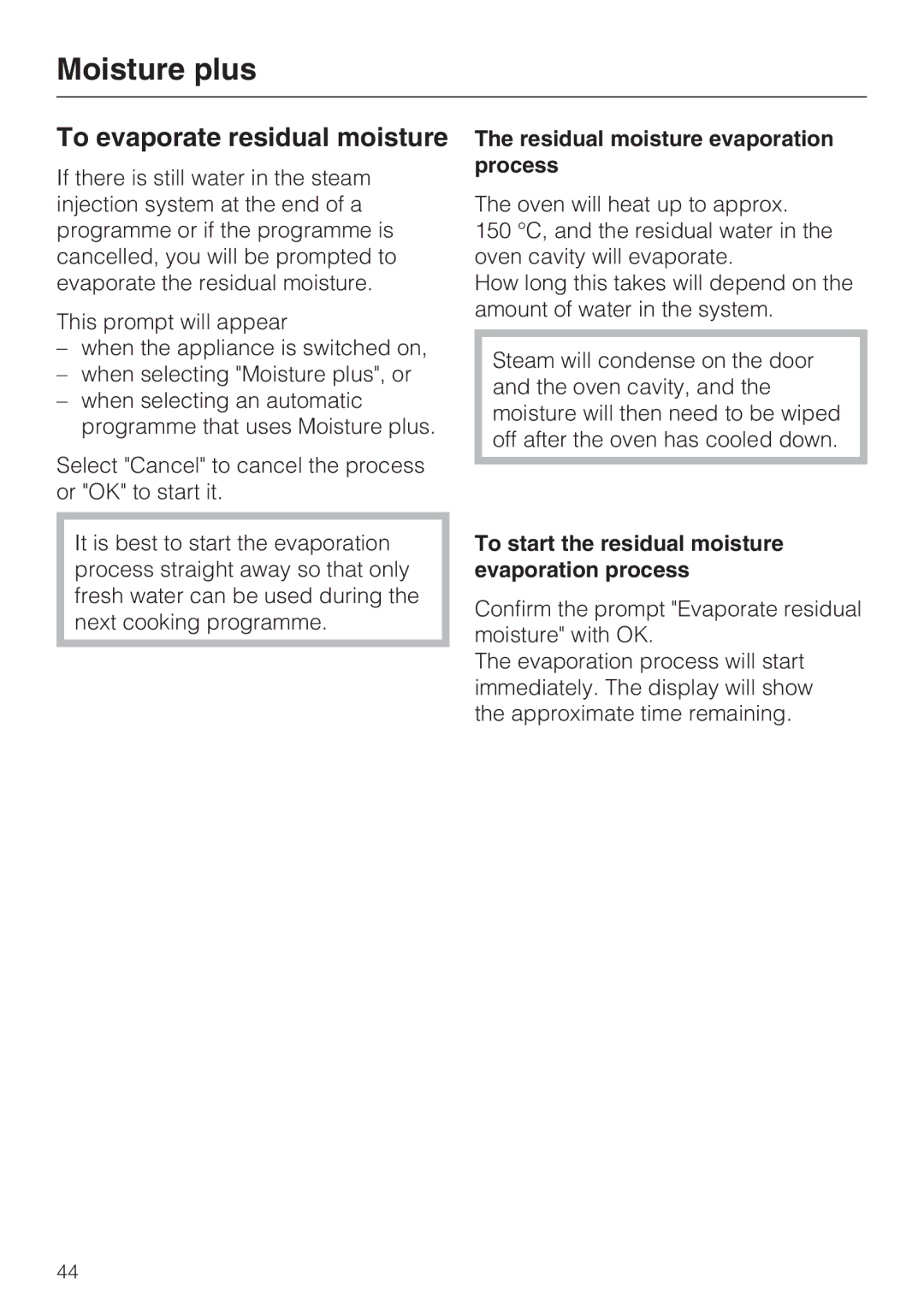 Miele H 5688 BP, H 5681 BP installation instructions To evaporate residual moisture, Residual moisture evaporation process 