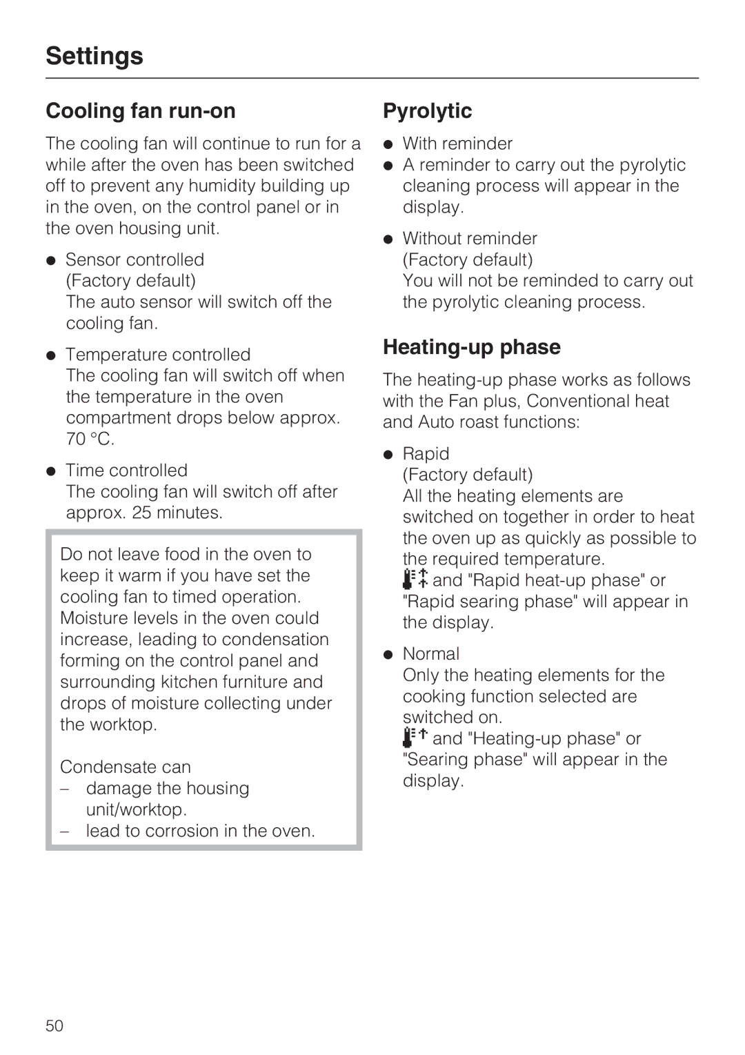 Miele H 5688 BP, H 5681 BP installation instructions Cooling fan run-on, Pyrolytic, Heating-up phase 