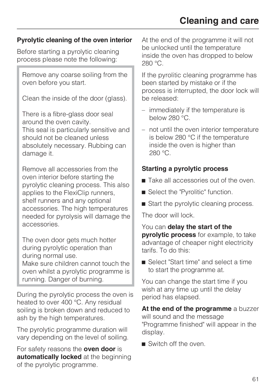 Miele H 5681 BP, H 5688 BP installation instructions Pyrolytic cleaning of the oven interior, Starting a pyrolytic process 