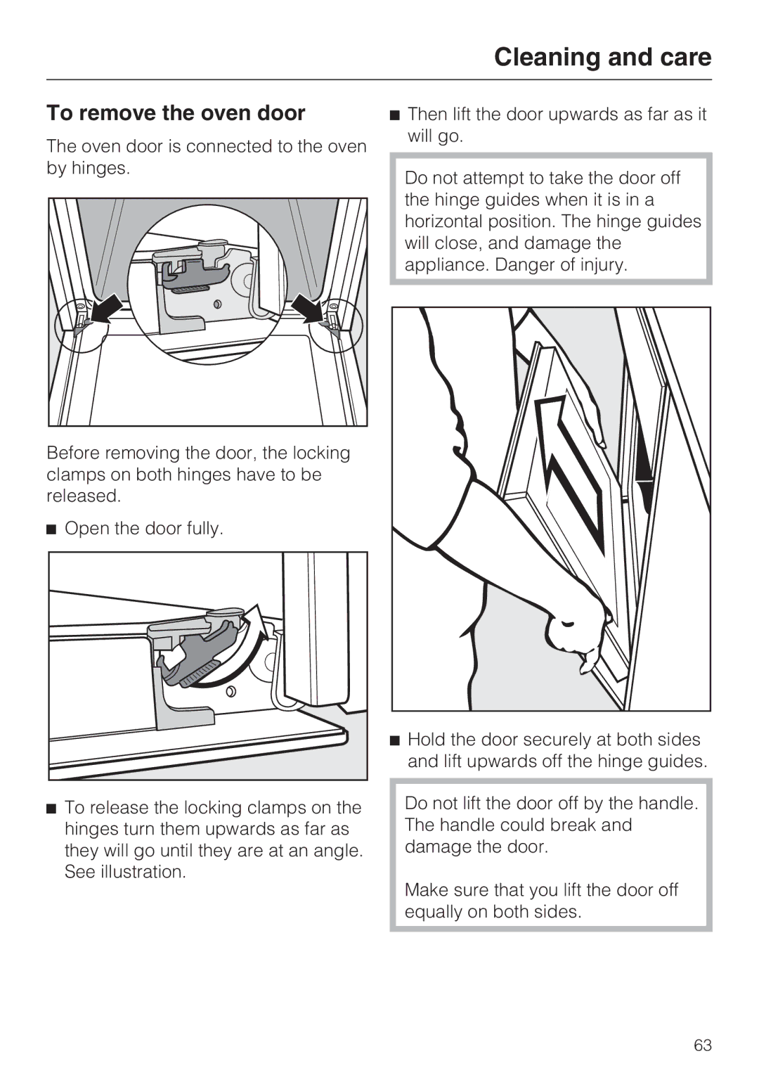 Miele H 5681 BP, H 5688 BP installation instructions To remove the oven door 