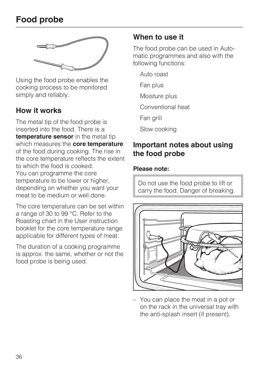 Miele H 5961 B Food probe, How it works, When to use it, Important notes about using the food probe, Please note 