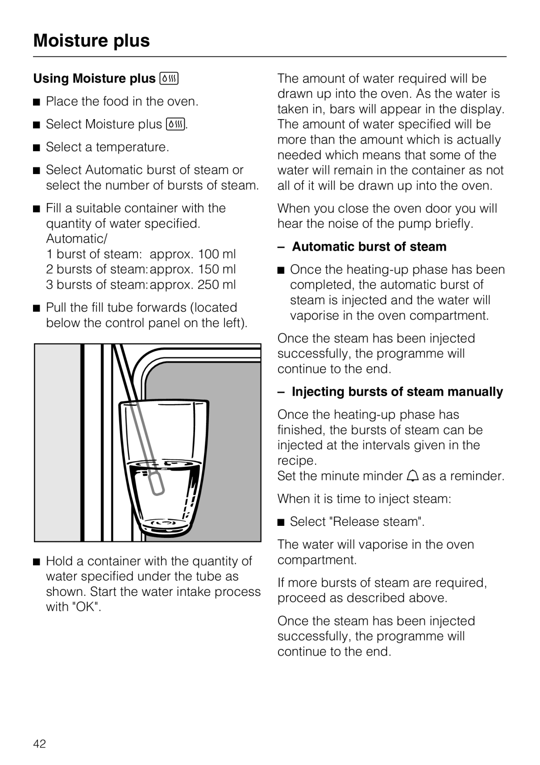 Miele H 5961 B installation instructions Using Moisture plus, Automatic burst of steam, Injecting bursts of steam manually 