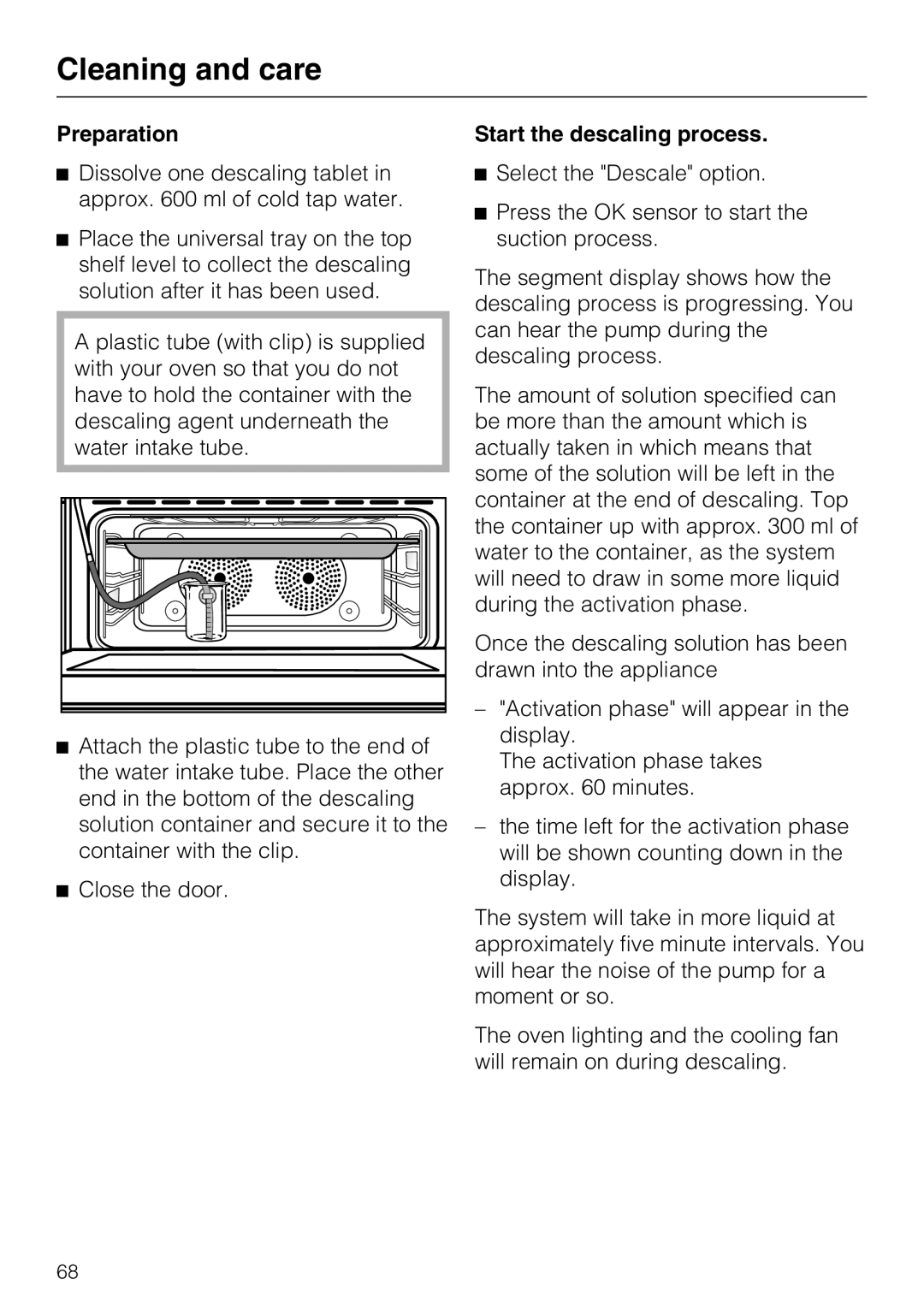 Miele H 5961 B installation instructions Preparation Start the descaling process 