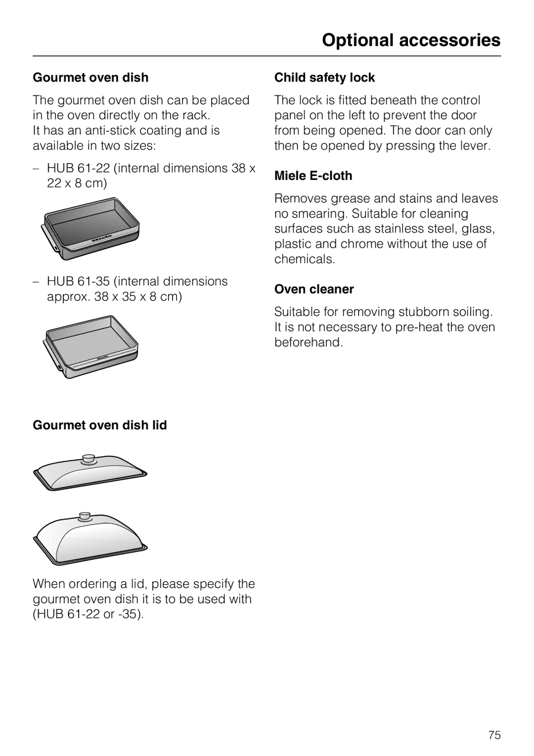 Miele H 5961 B installation instructions Gourmet oven dish lid, Child safety lock, Miele E-cloth, Oven cleaner 