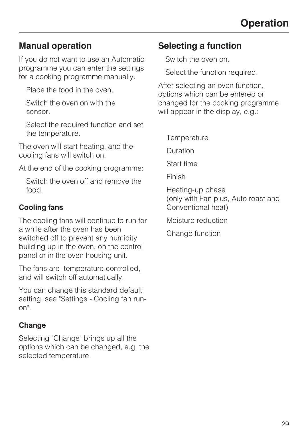 Miele H 5961 B installation instructions Manual operation, Selecting a function, Change 