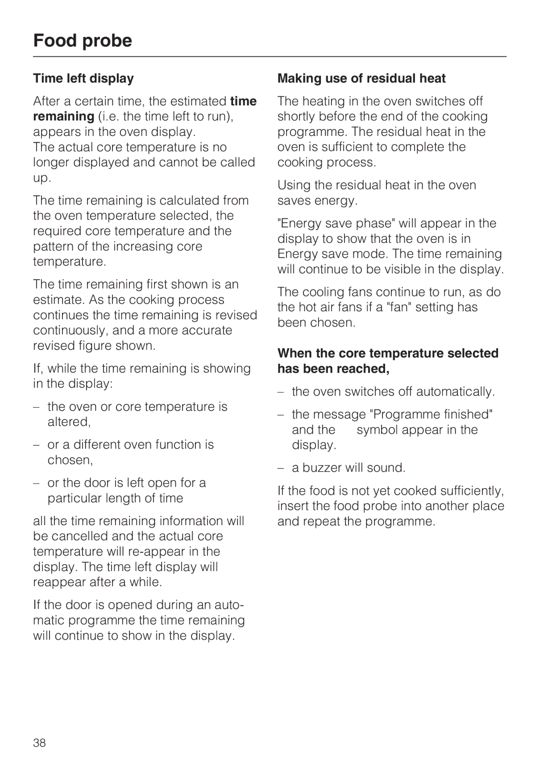 Miele H 5961 B Time left display, Making use of residual heat, When the core temperature selected has been reached 