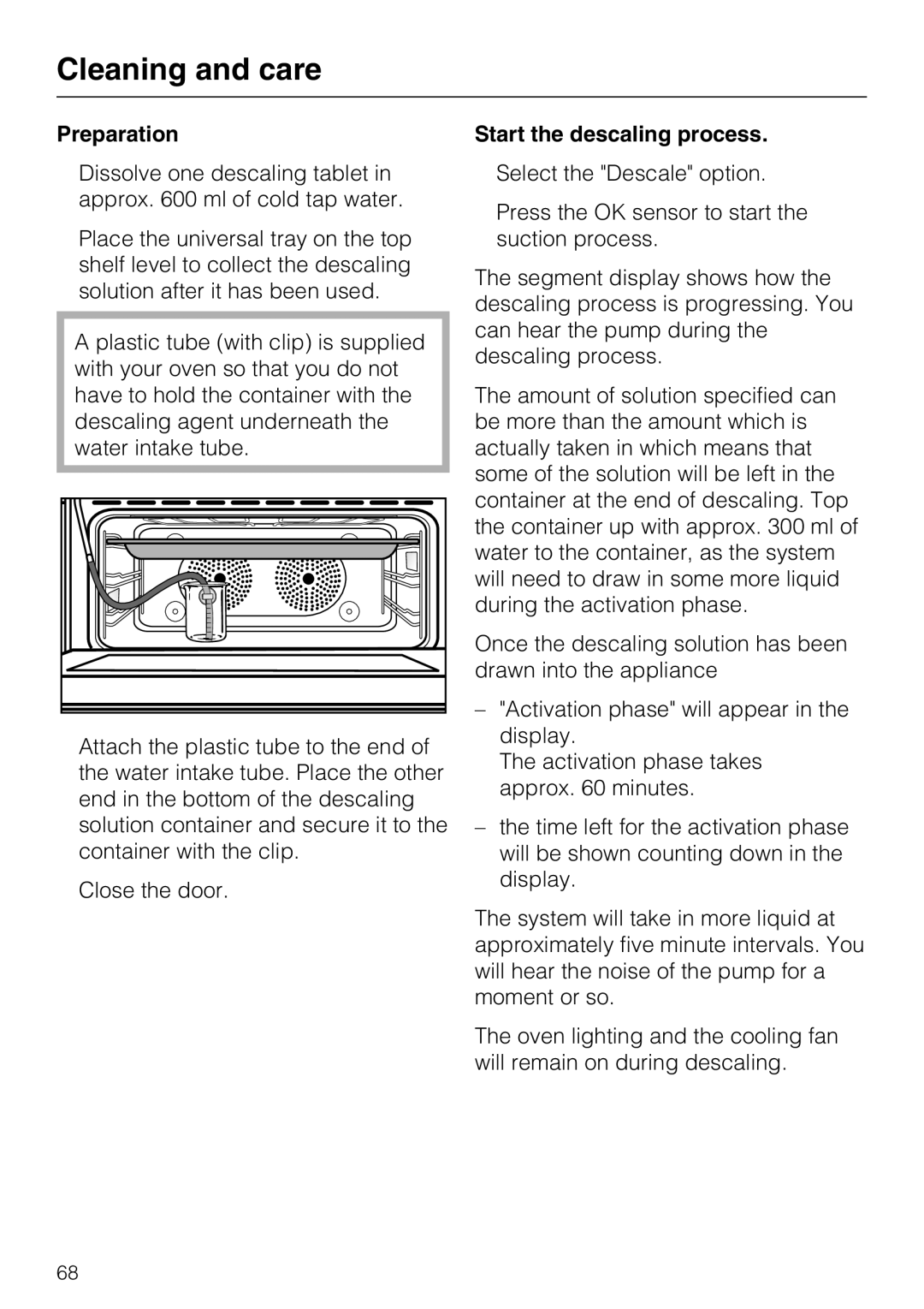 Miele H 5961 B installation instructions Preparation Start the descaling process 