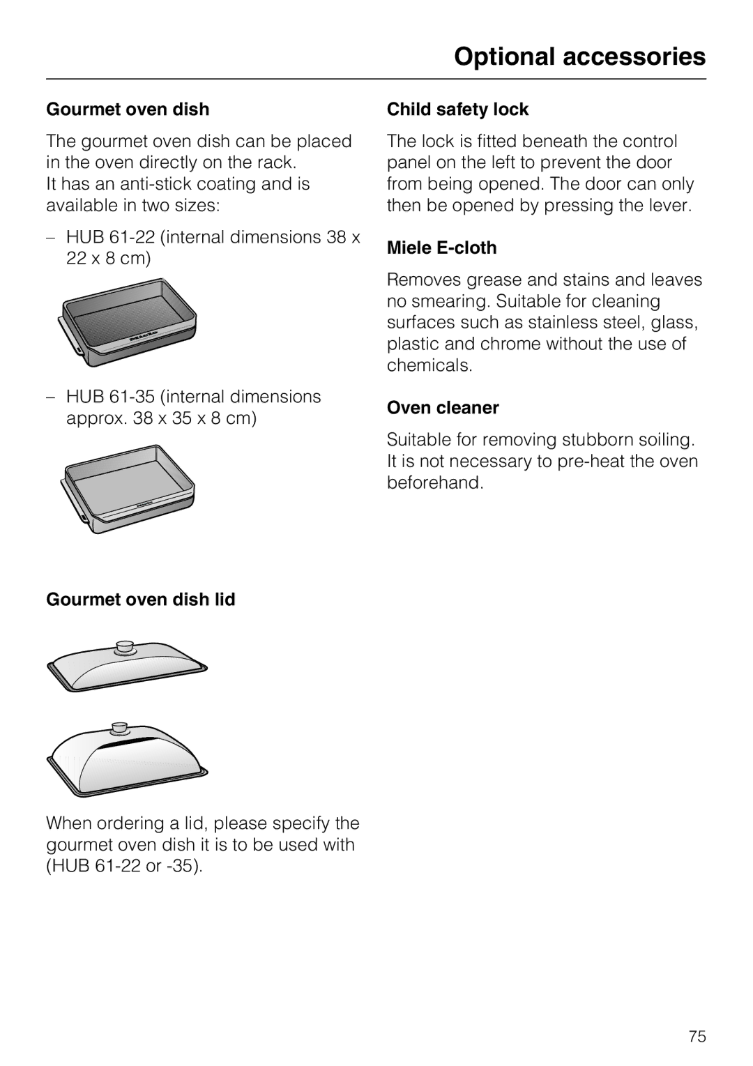 Miele H 5961 B installation instructions Gourmet oven dish lid, Child safety lock, Miele E-cloth, Oven cleaner 