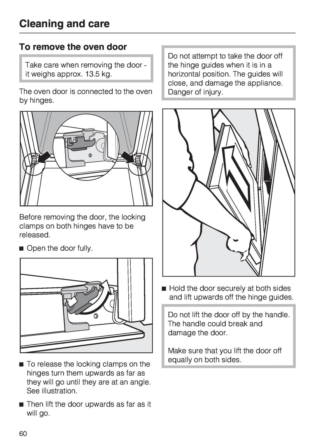 Miele H 5961 B installation instructions To remove the oven door, Cleaning and care 