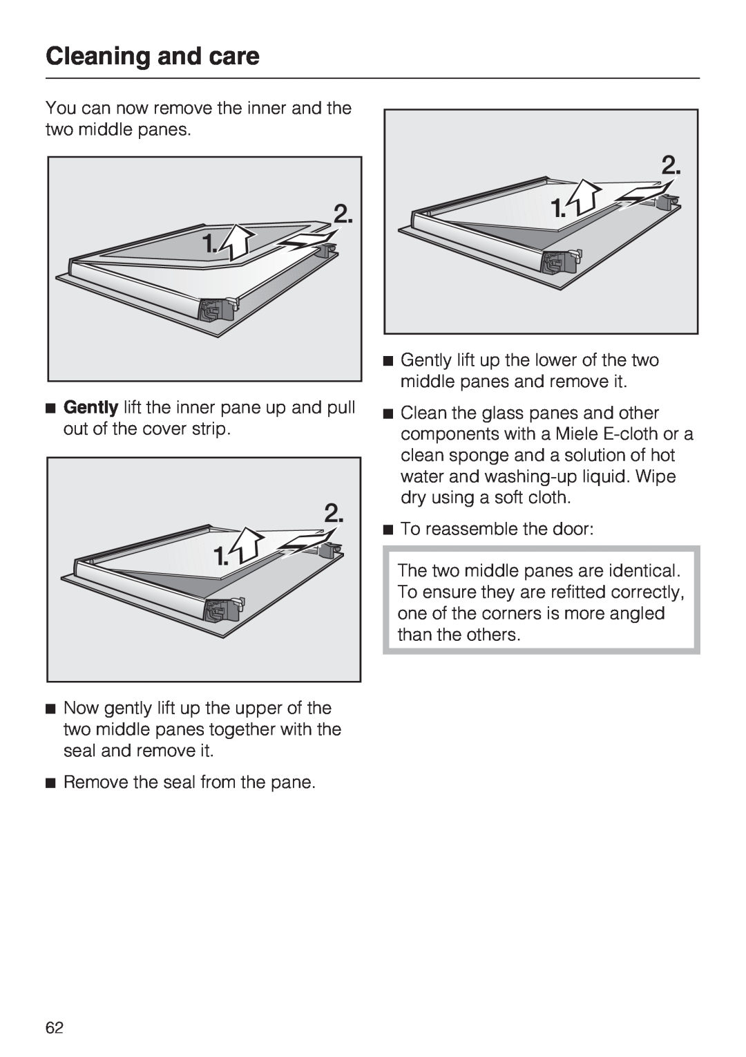 Miele H 5961 B installation instructions Cleaning and care, Remove the seal from the pane 