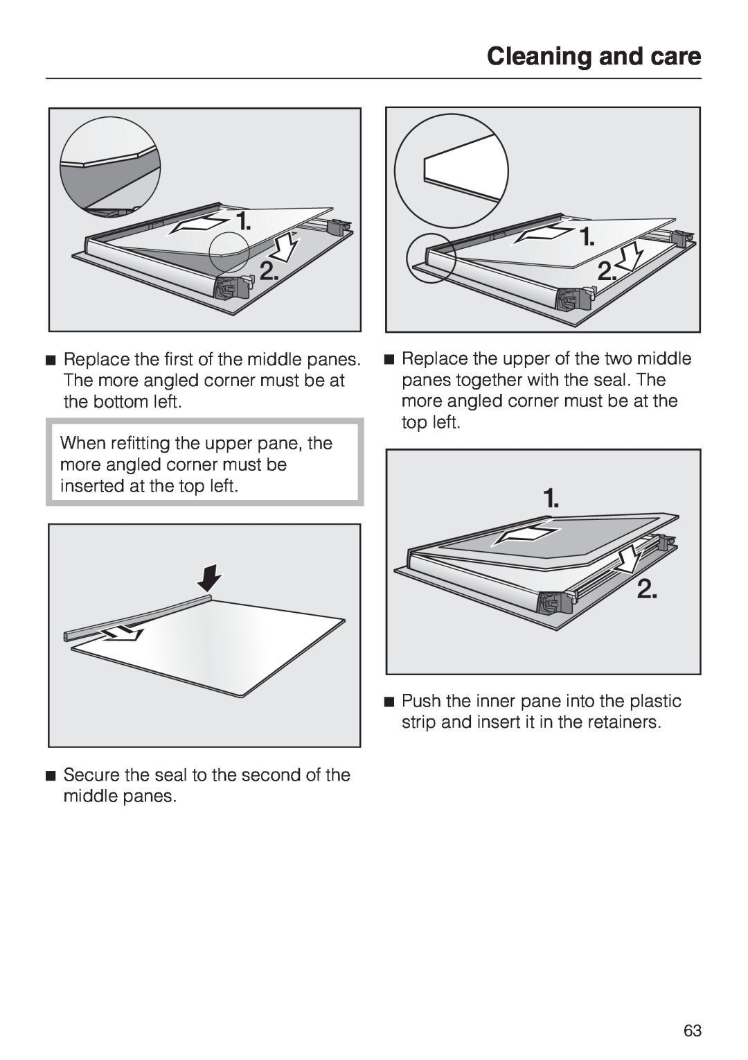 Miele H 5961 B installation instructions Cleaning and care, Secure the seal to the second of the middle panes 