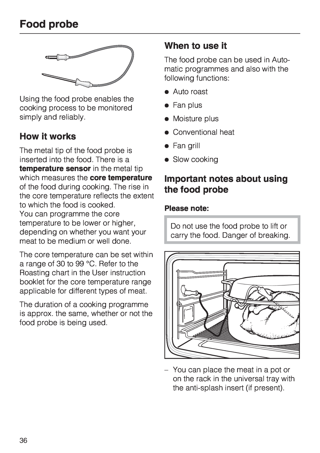 Miele H 5961 B Food probe, How it works, When to use it, Important notes about using the food probe, Please note 