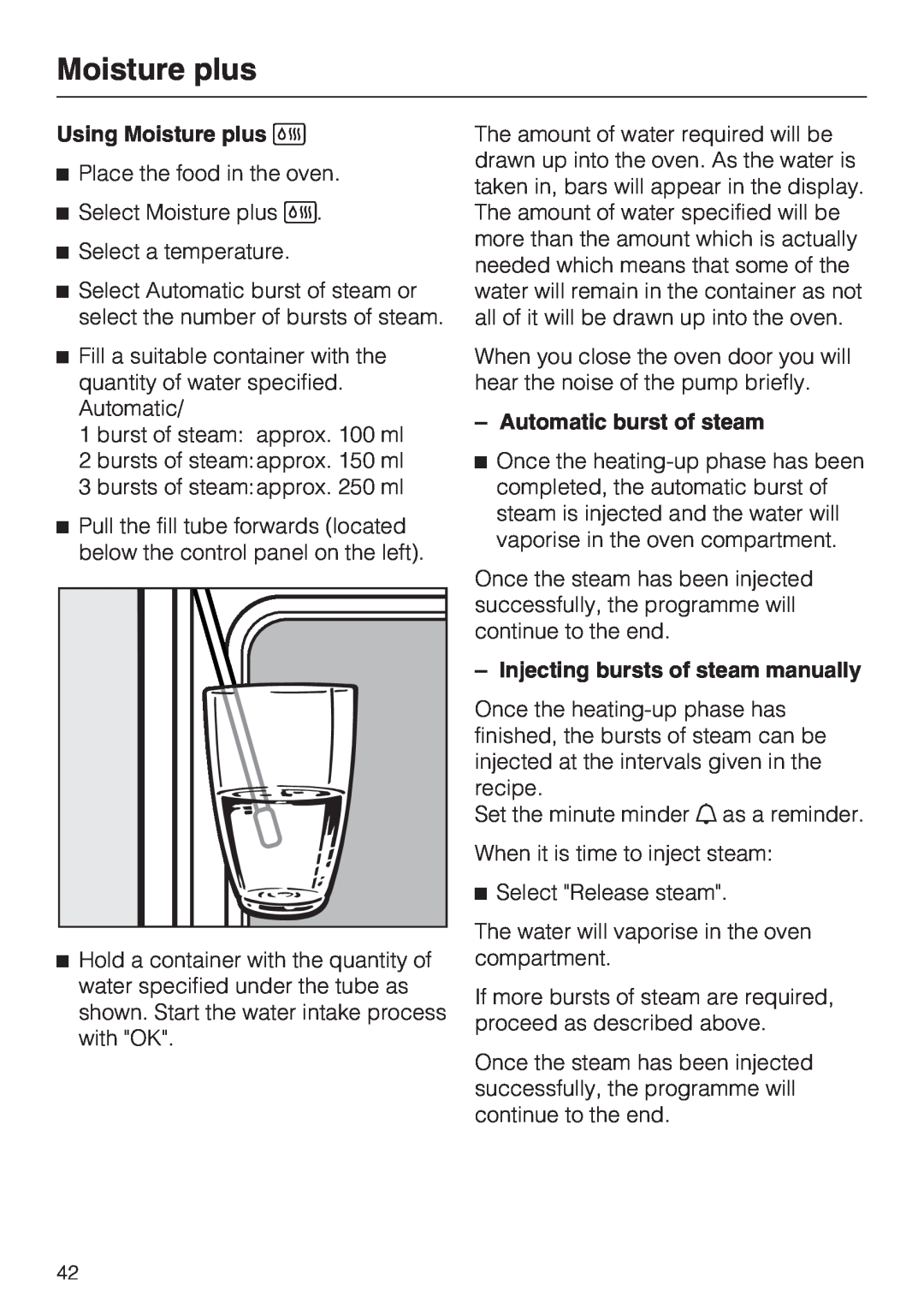 Miele H 5961 B installation instructions Using Moisture plus, Automatic burst of steam, Injecting bursts of steam manually 