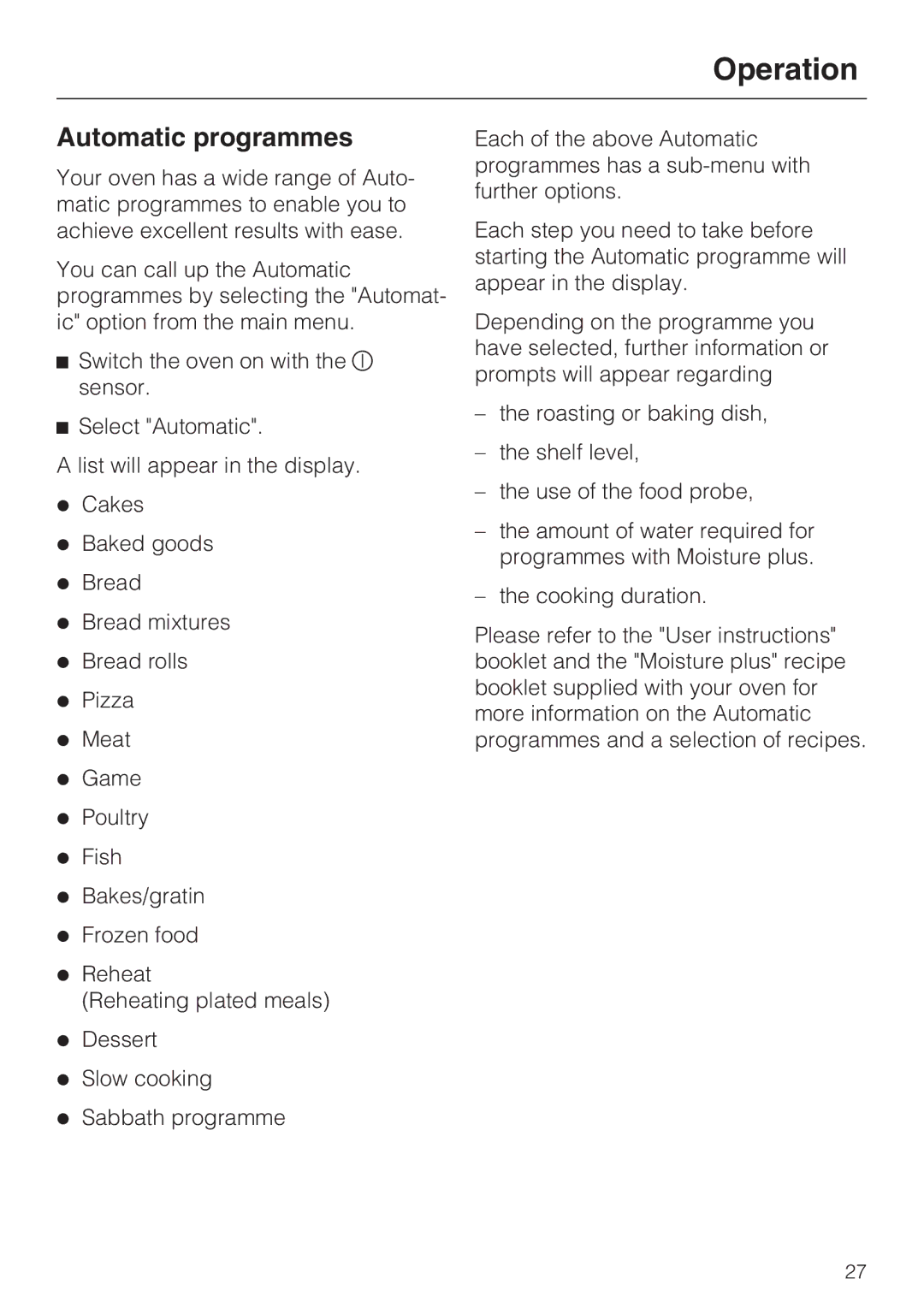 Miele H 5981 BP installation instructions Operation, Automatic programmes 