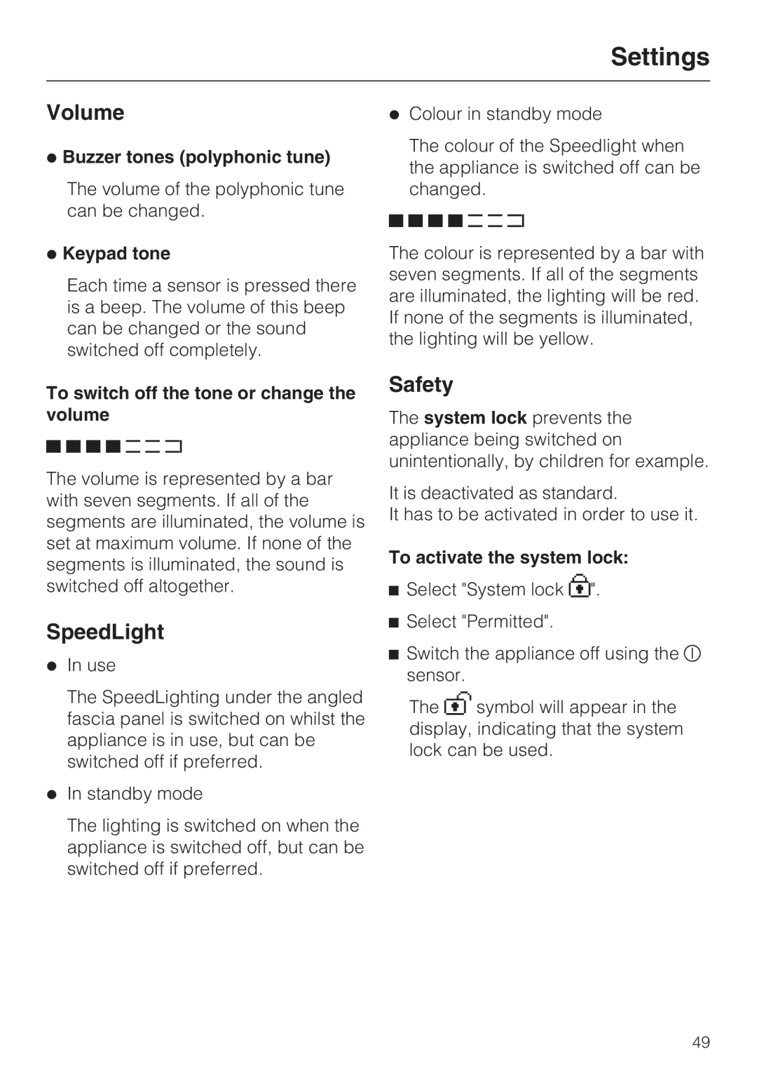 Miele H 5981 BP installation instructions Volume, SpeedLight, Safety 