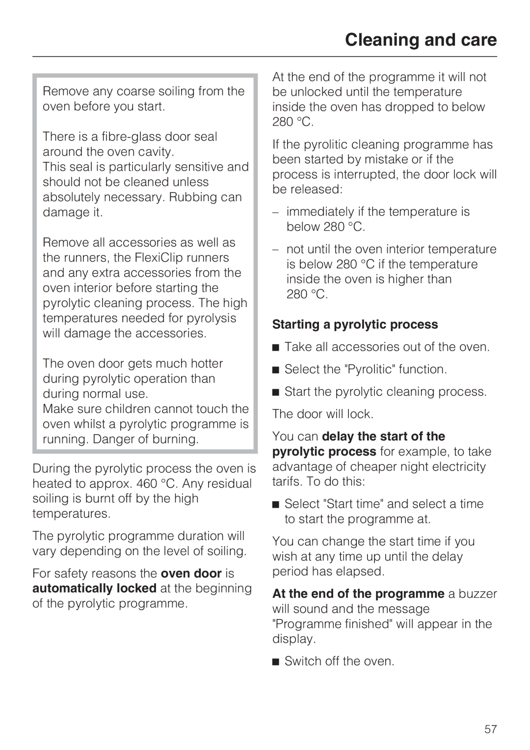 Miele H 5981 BP installation instructions Starting a pyrolytic process 