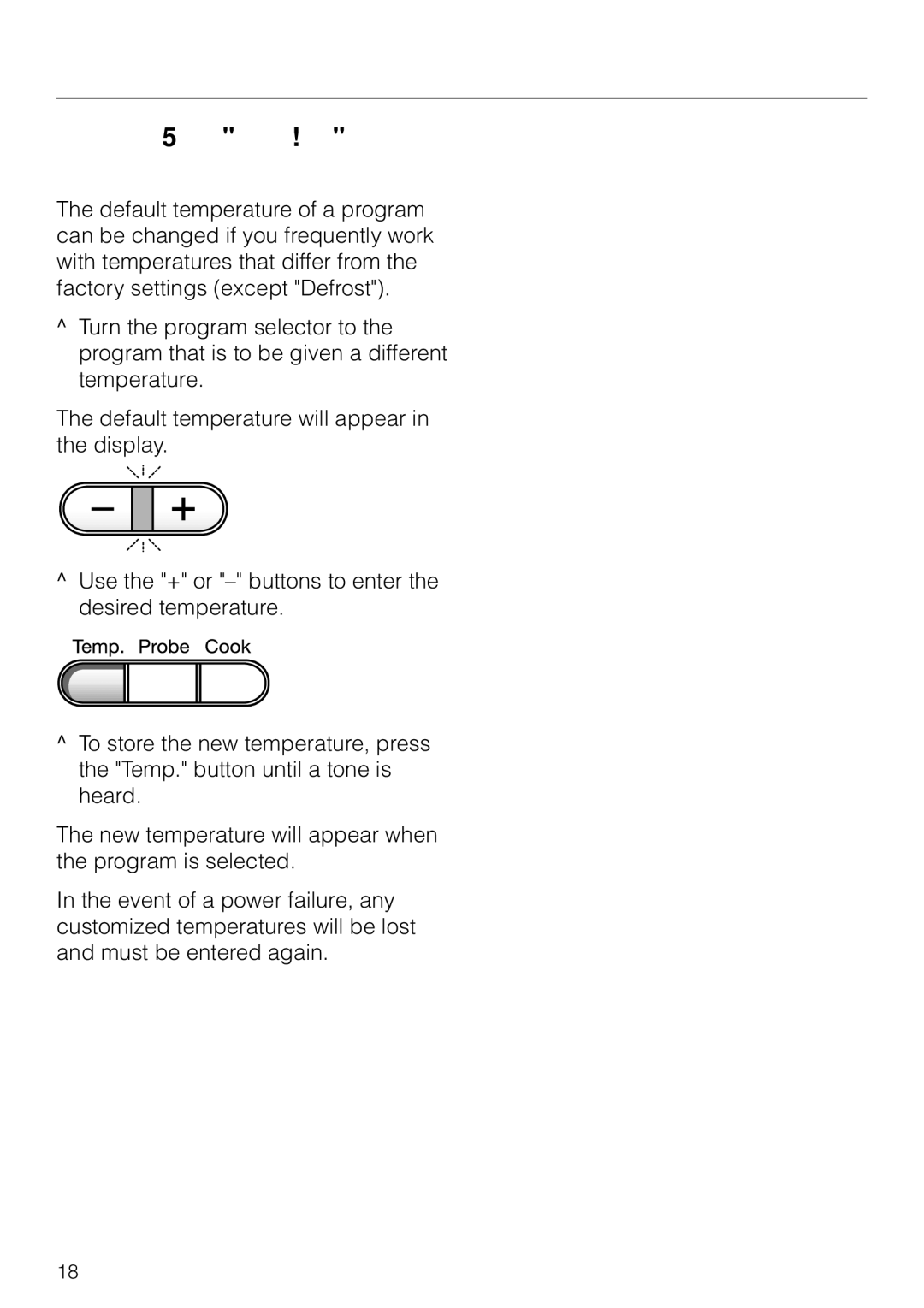 Miele H350-2B operating instructions Customizing a temperature setting 