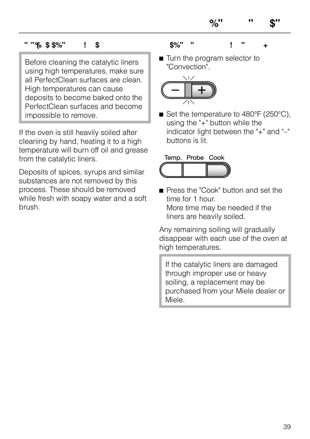 Miele H350-2B operating instructions Catalytic cleaning process, To clean at high temperatures 