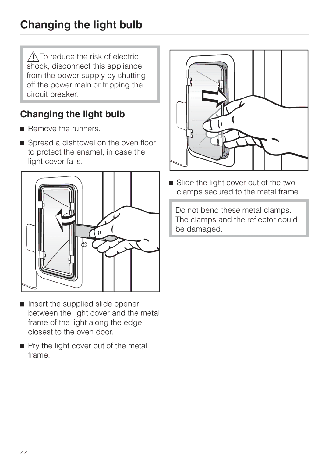 Miele H350-2B operating instructions Changing the light bulb 