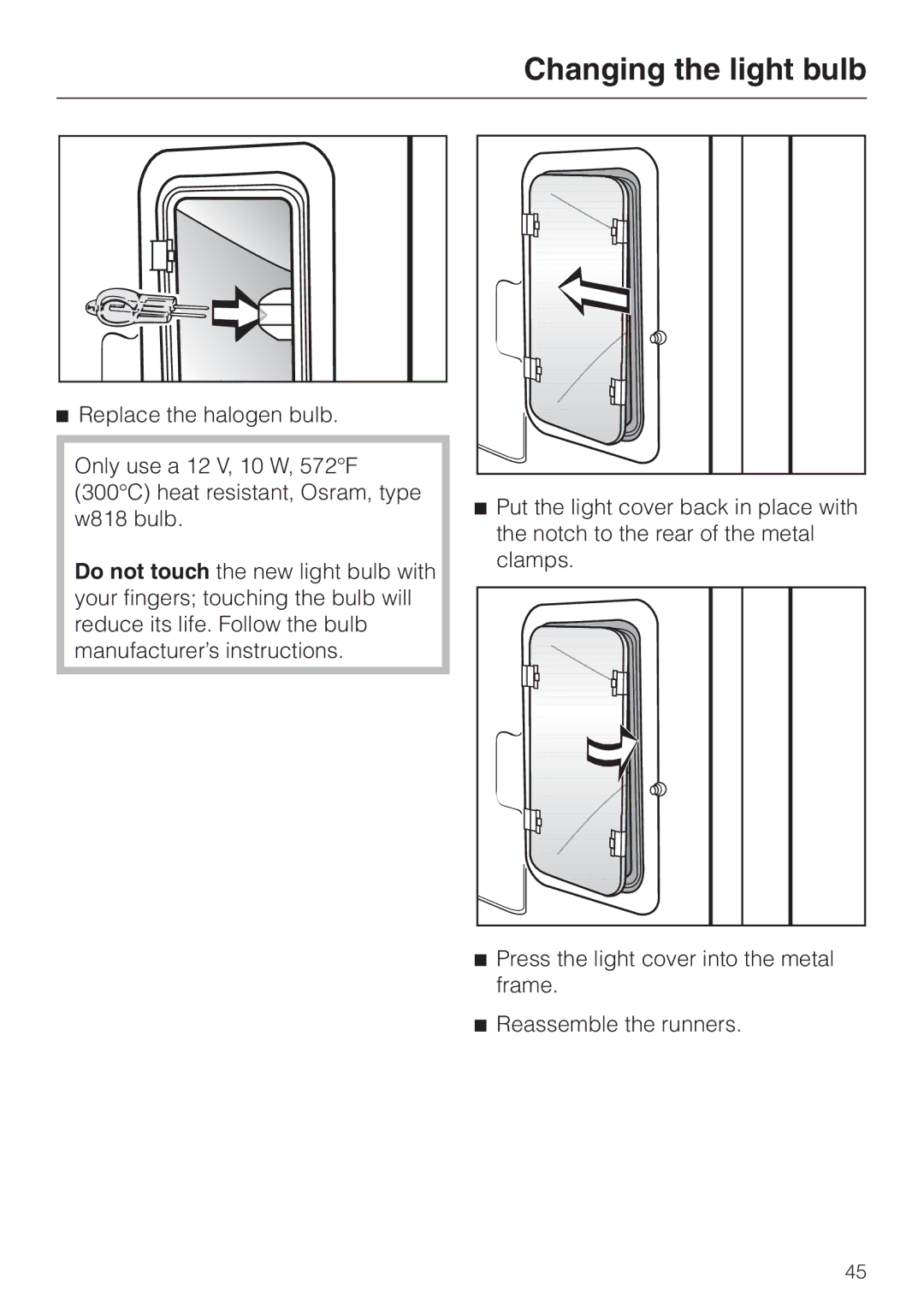 Miele H350-2B operating instructions Changing the light bulb 