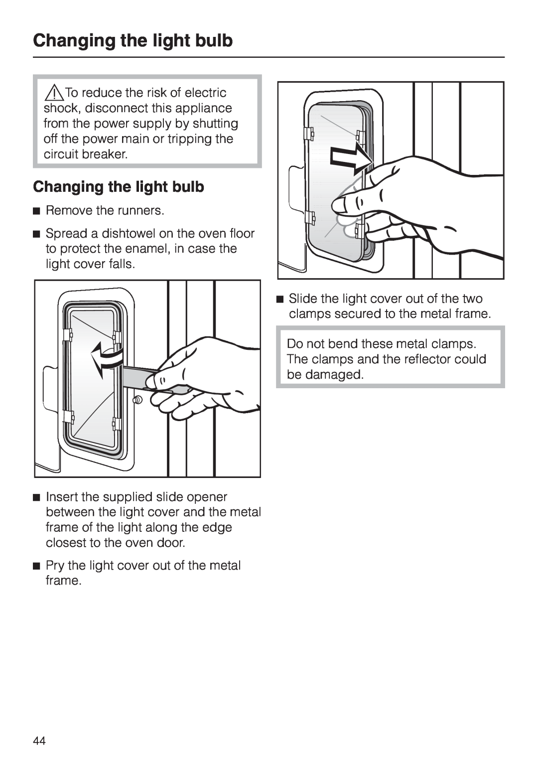 Miele H350-2B operating instructions Changing the light bulb 
