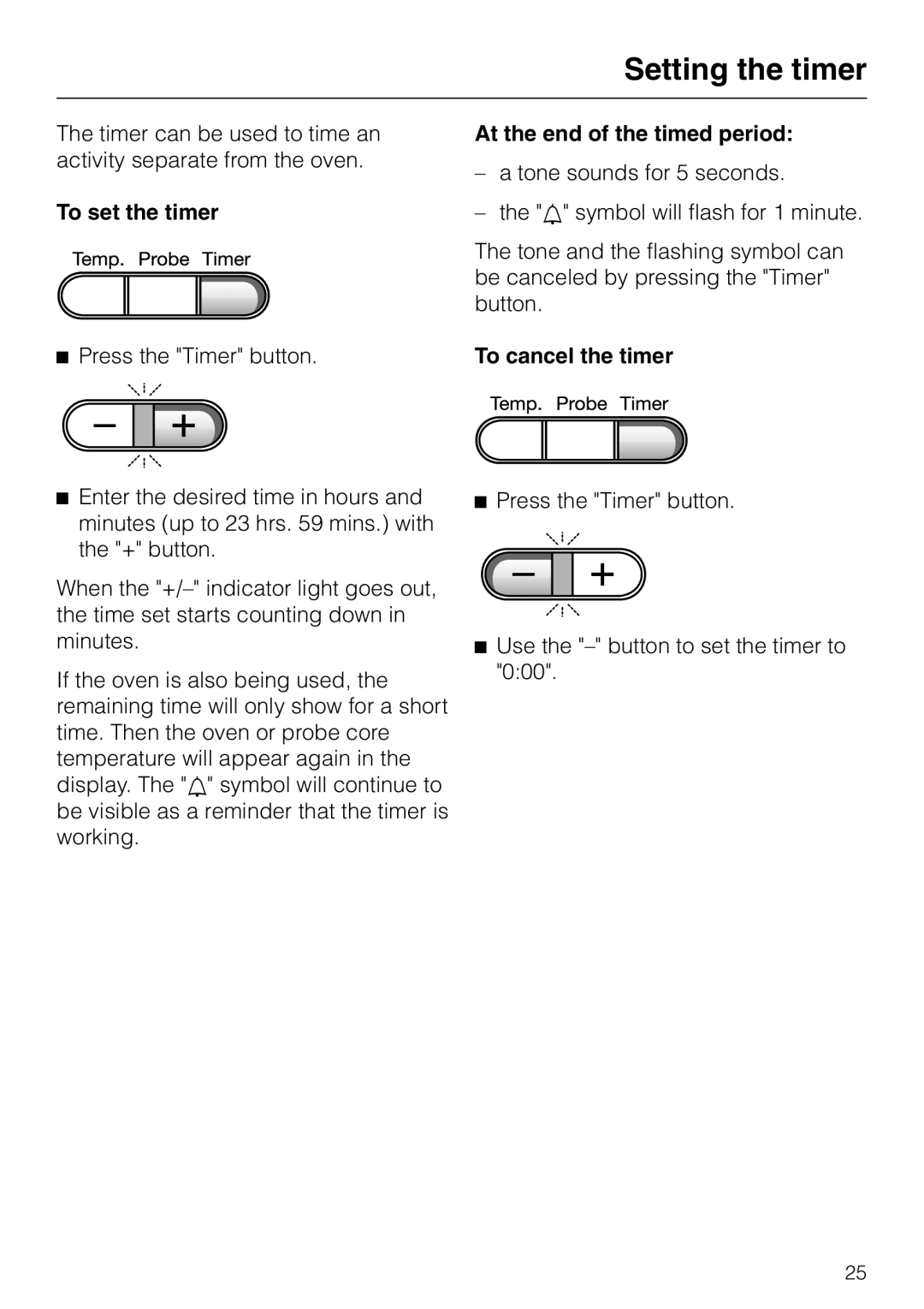 Miele H387-2B, H387-1B manual Setting the timer, To set the timer At the end of the timed period, To cancel the timer 