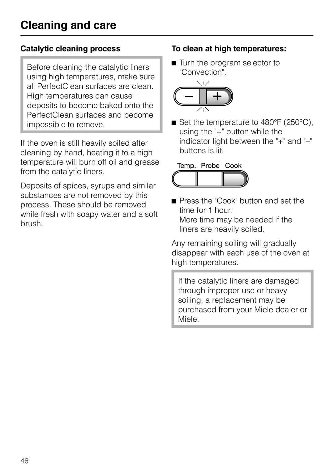 Miele H387-1B, H387-2B manual Catalytic cleaning process, To clean at high temperatures 