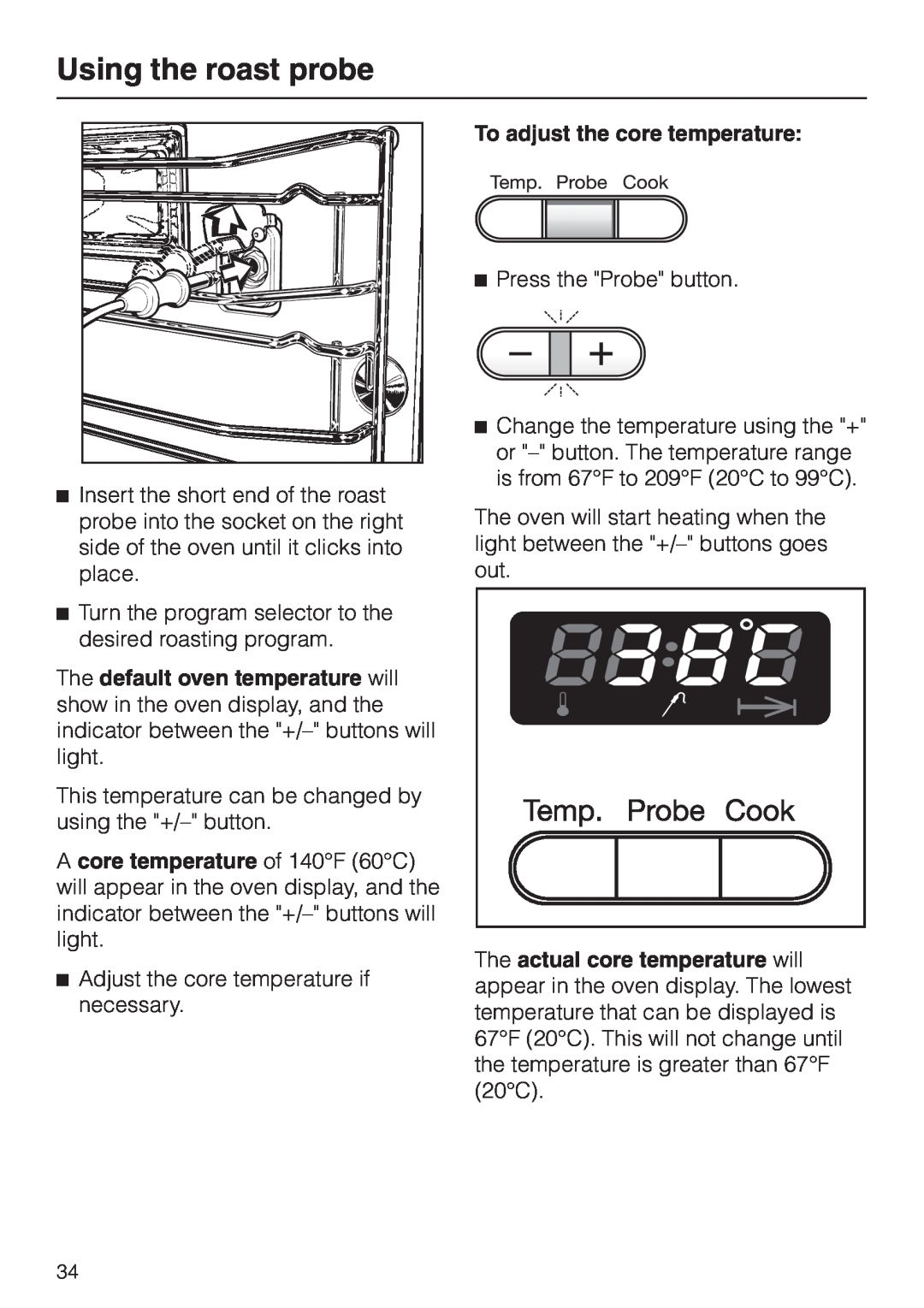 Miele H387-1B, H387-2B manual To adjust the core temperature, Using the roast probe 