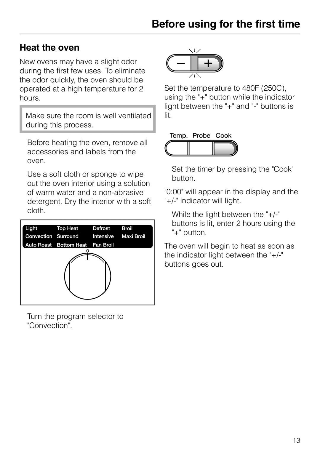 Miele H387-2BPKAT, H387-1BPKAT manual Before using for the first time, Heat the oven 