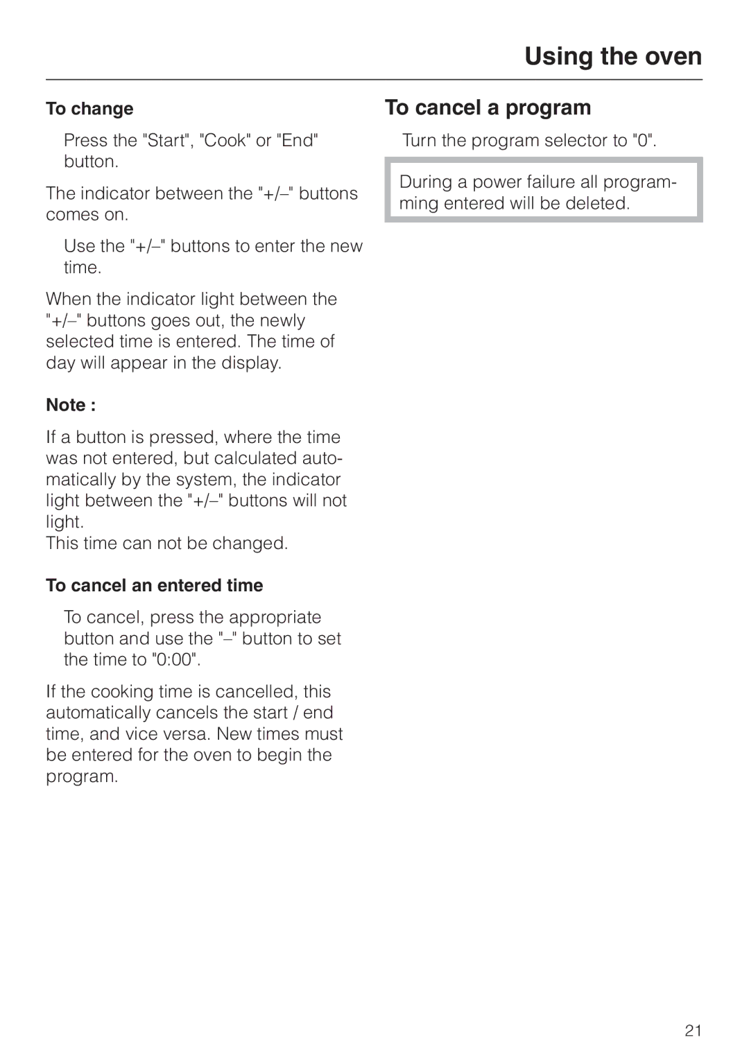 Miele H387-2BPKAT, H387-1BPKAT manual To cancel a program, To change, To cancel an entered time 