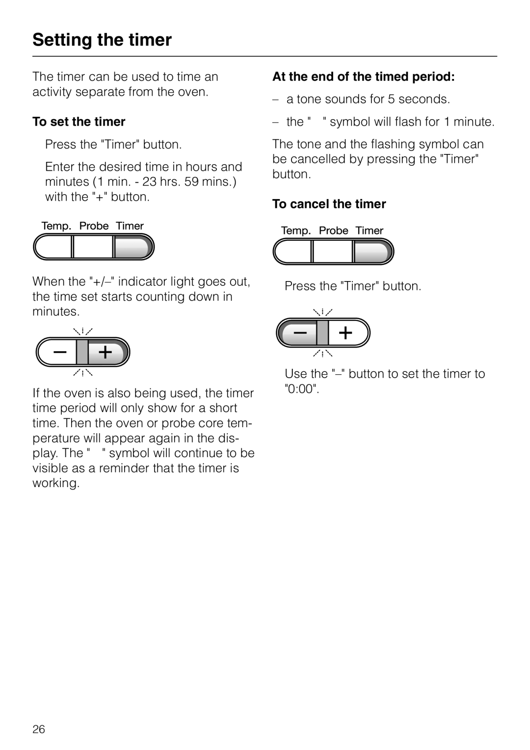 Miele H387-1BPKAT, H387-2BPKAT Setting the timer, To set the timer, At the end of the timed period, To cancel the timer 