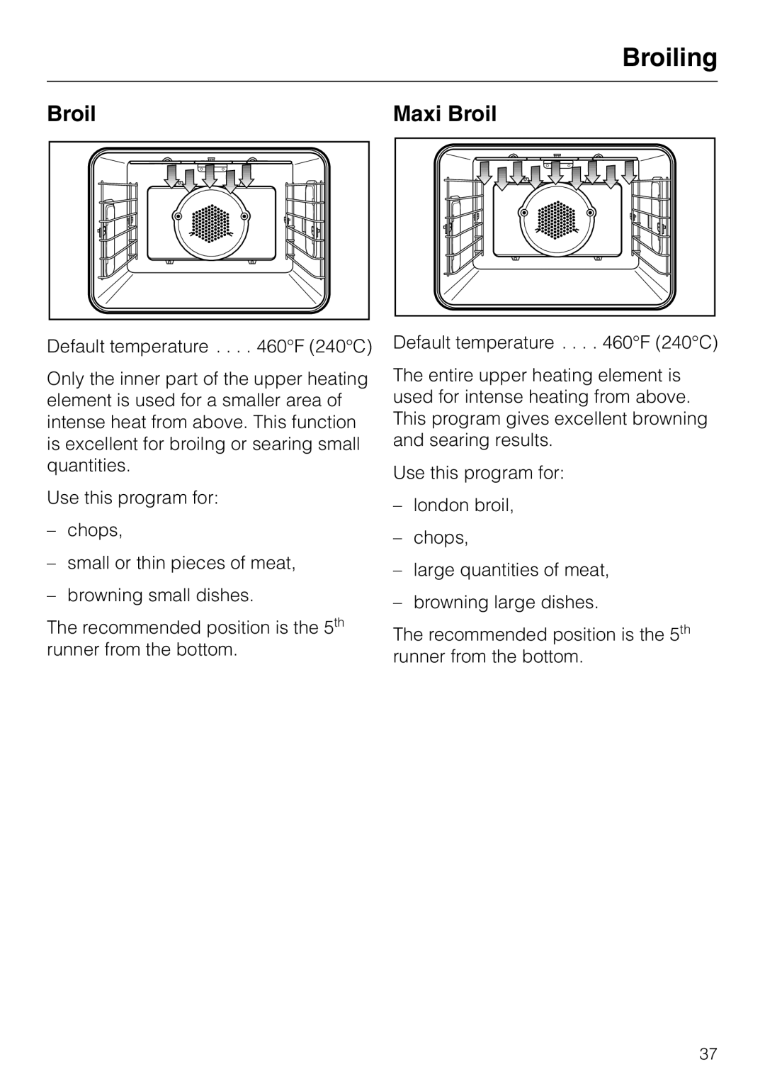 Miele H387-2BPKAT, H387-1BPKAT manual Broiling, Broil Maxi Broil 