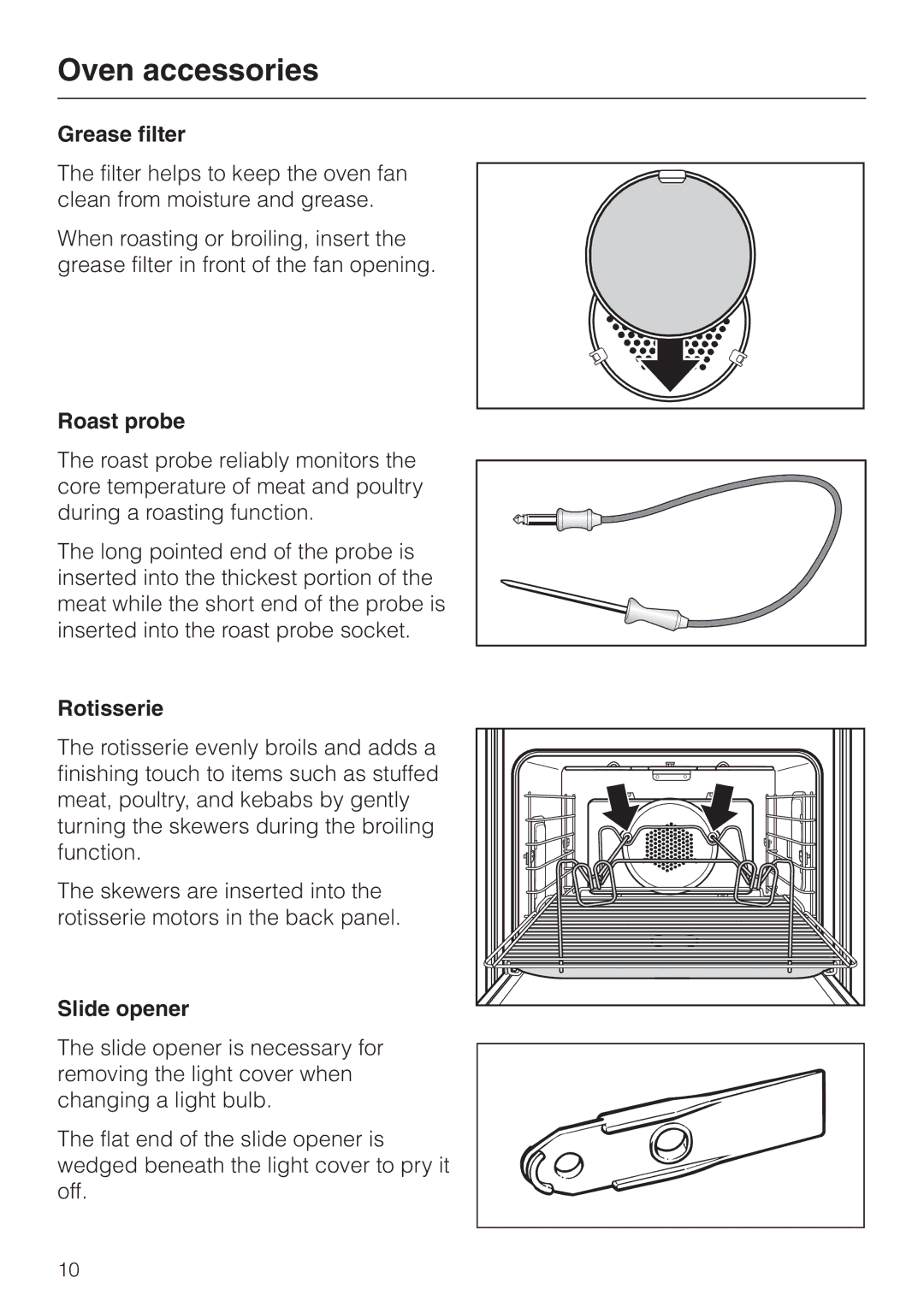 Miele H396B, H395B operating instructions Grease filter, Roast probe, Rotisserie, Slide opener 