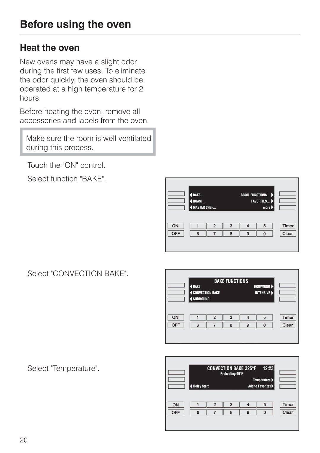 Miele H396B, H395B operating instructions Before using the oven, Heat the oven 