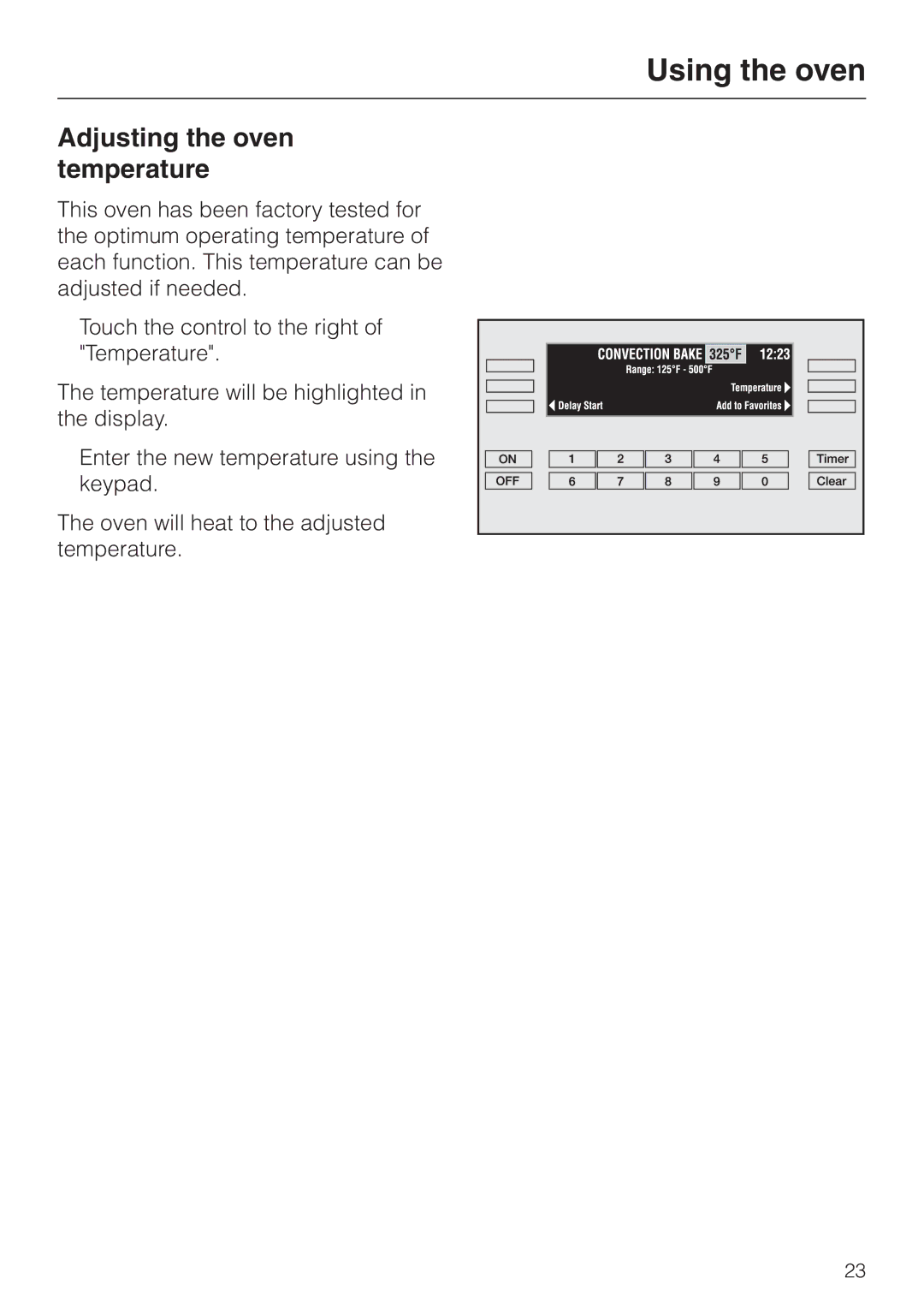 Miele H395B, H396B operating instructions Adjusting the oven temperature 