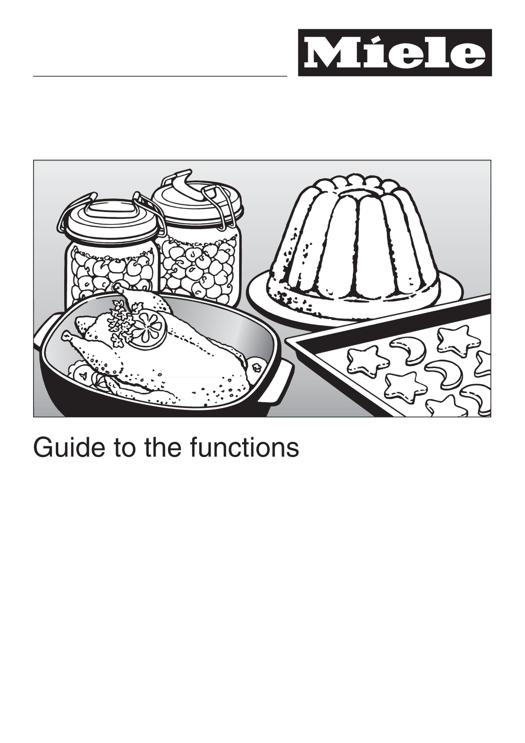 Miele H395B, H396B operating instructions Guide to the functions 