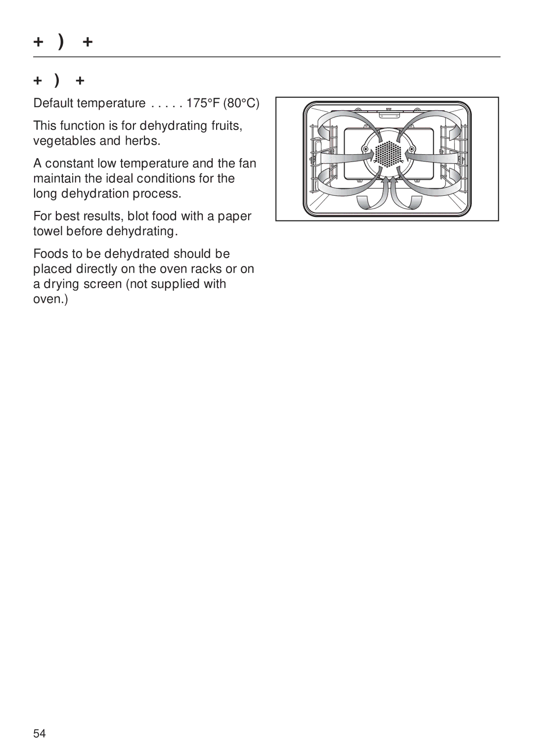 Miele H396B, H395B operating instructions Dehydrate 