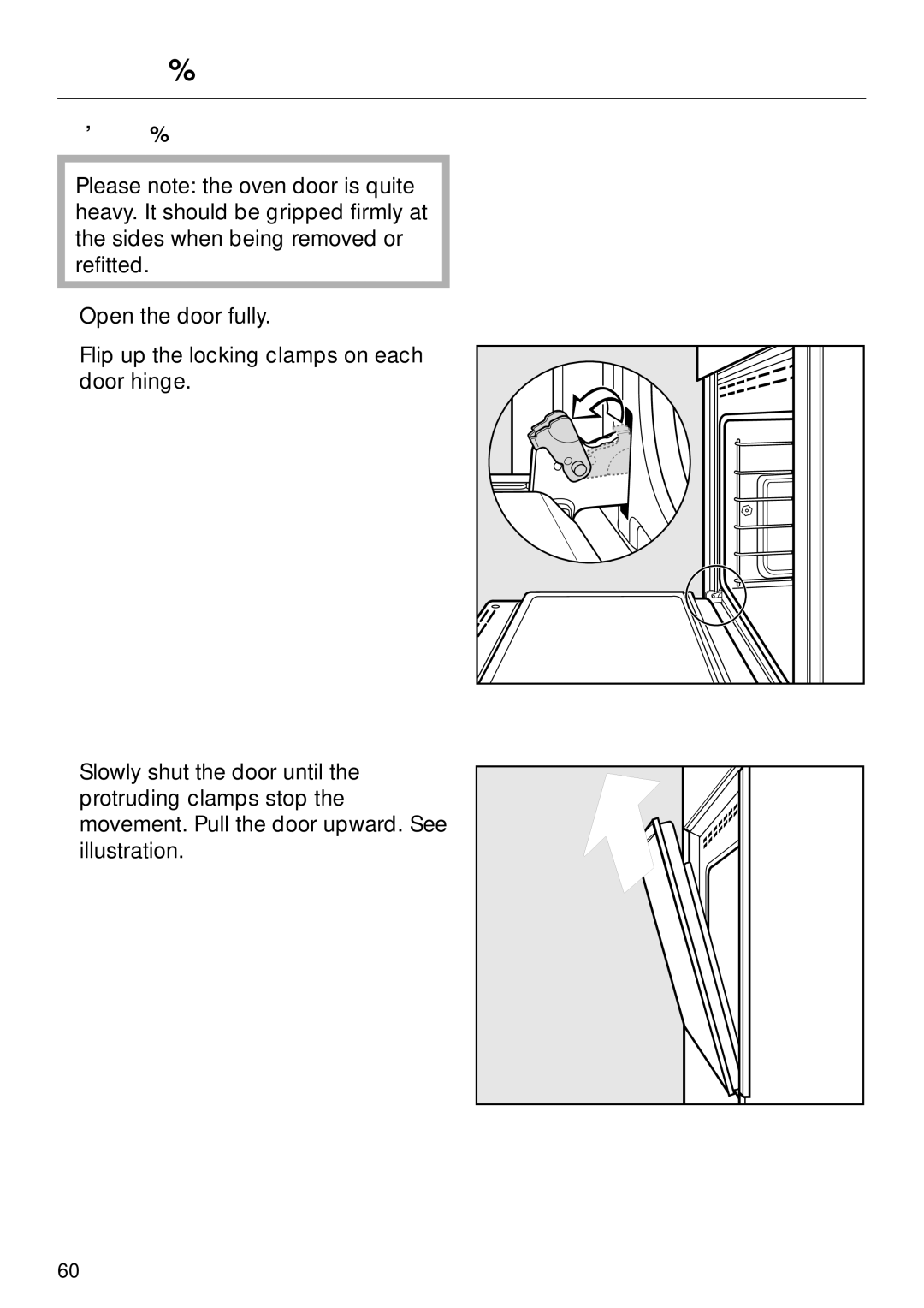 Miele H396B, H395B operating instructions Removing the oven door 