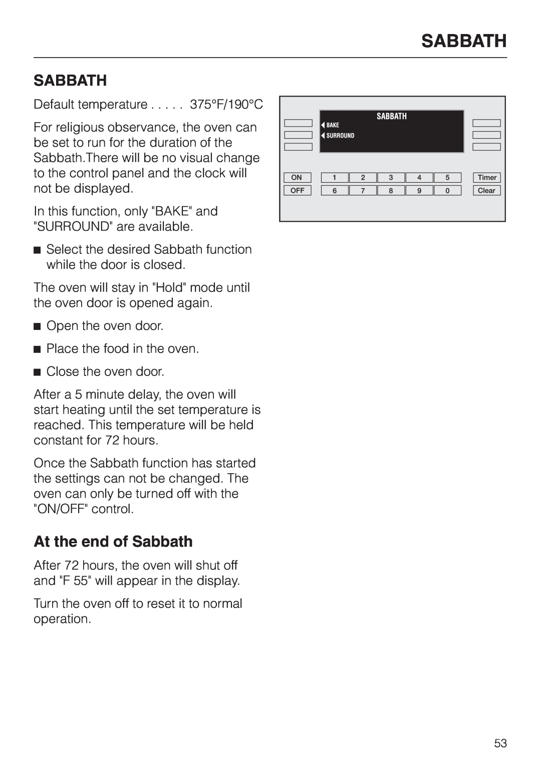 Miele H395B, H396B operating instructions At the end of Sabbath 