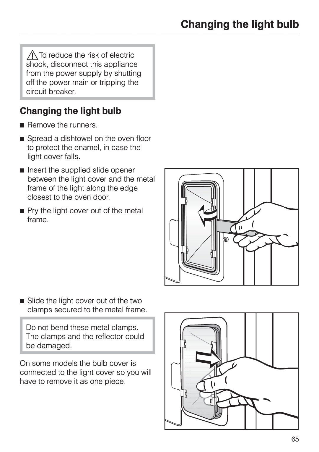 Miele H395B, H396B operating instructions Changing the light bulb 