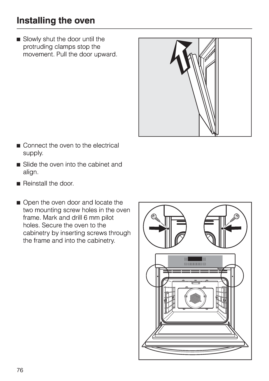 Miele H396B, H395B operating instructions Installing the oven, Connect the oven to the electrical supply 