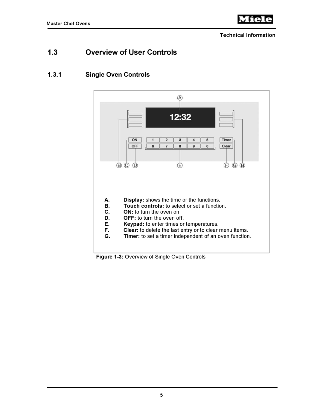 Miele H396BP, H397BP2, H395BP, H398B2, H398BP2, H397B2, H394B manual Overview of User Controls, Single Oven Controls 