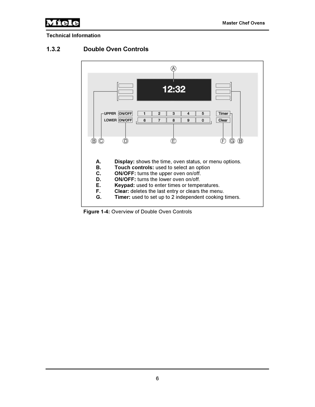 Miele H397BP2, H395BP, H398B2, H398BP2, H396BP, H397B2, H394B manual 4Overview of Double Oven Controls 