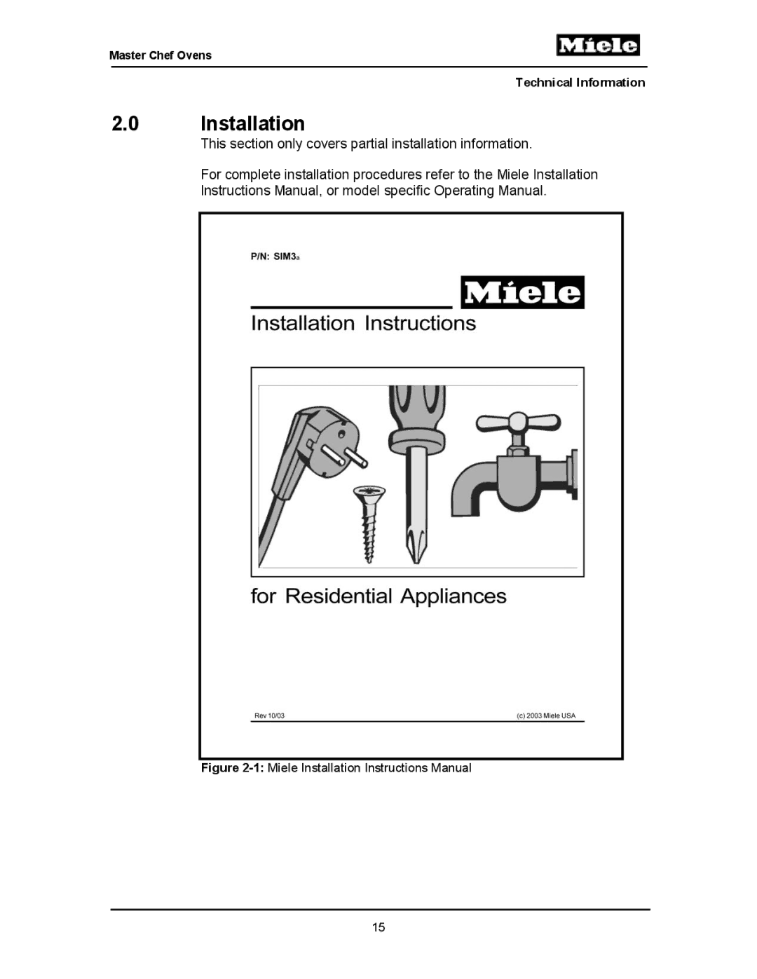 Miele H397BP2, H395BP, H398B2, H398BP2, H396BP, H397B2, H394B manual Installation 