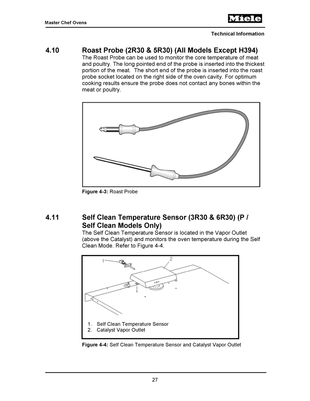 Miele H394B, H397BP2, H395BP, H398B2, H398BP2, H396BP, H397B2 manual Roast Probe 2R30 & 5R30 All Models Except H394 