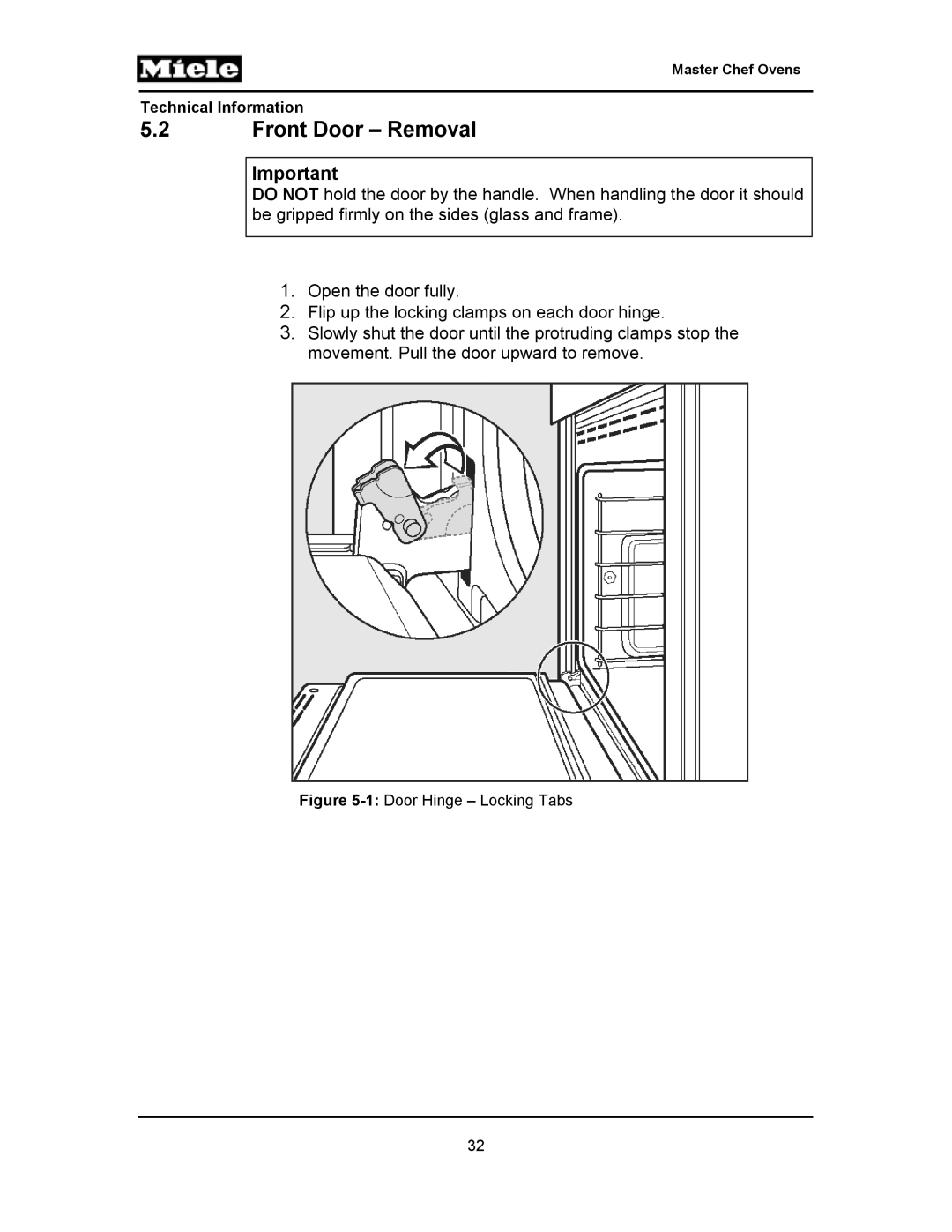 Miele H396BP, H397BP2, H395BP, H398B2, H398BP2, H397B2, H394B manual Front Door Removal, 1Door Hinge Locking Tabs 