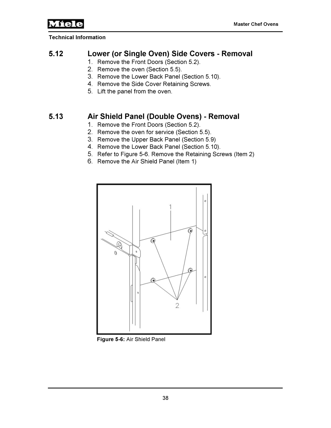 Miele H395BP, H397BP2, H398B2, H398BP2, H396B Lower or Single Oven Side Covers Removal, Air Shield Panel Double Ovens Removal 